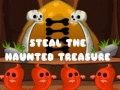 遊戲Steal The Haunted Treasure