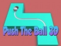遊戲Push The Ball 3D