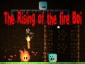 遊戲The Rising of the Fire Boi