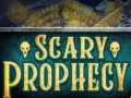 遊戲Scary Prophecy