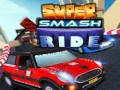 遊戲Super Smash Ride