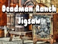 遊戲Deadman Ranch Jigsaw
