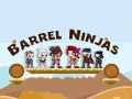 遊戲Barrel Ninjas