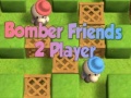 遊戲Bomber Friends 2 Player