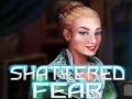遊戲Shattered Fear