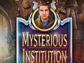 遊戲Mysterious Institution