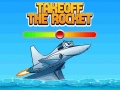 遊戲Takeoff The Rocket