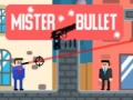 遊戲Mister Bullet