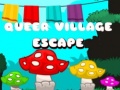 遊戲Queer Village Escape