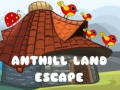 遊戲Anthill Land Escape