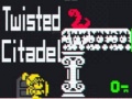 遊戲Twisted Citadel