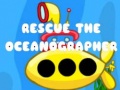 遊戲Rescue The Oceanographer