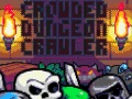 遊戲Crowded Dungeon Crawler