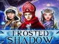 遊戲Frosted Shadow