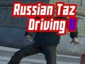 遊戲Russian Taz Driving 2