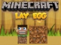 遊戲Minecraft Lay Egg