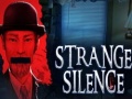 遊戲Strange Silence