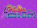 遊戲Princess Tattoo Work