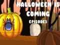 遊戲Halloween Is Coming Episode3