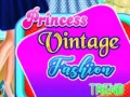 遊戲Princess Vintage Fashion Trend
