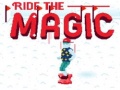 遊戲Ride the Magic