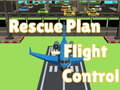 遊戲Rescue Plan Flight Control