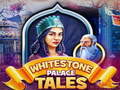 遊戲Whitestone Palace Tales