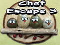 遊戲Chef Escape 3