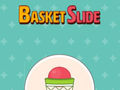 遊戲Basket Slide