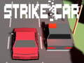 遊戲Strike Car
