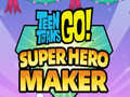 遊戲Teen Titans Go  Super Hero Maker