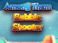 遊戲Among Them Bubble Shooter