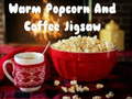 遊戲Warm Popcorn And Coffee Jigsaw