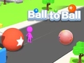 遊戲Ball to Ball