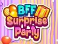 遊戲BFF Surprise Party