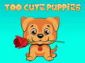 遊戲Too Cute Puppies