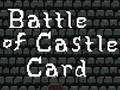 遊戲Battle of Castle Card