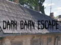 遊戲Dark Barn Escape
