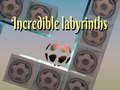 遊戲Incredible labyrinths