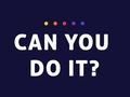遊戲Can You Do It