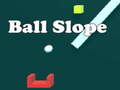 遊戲Ball Slope