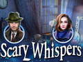 遊戲Scary Whispers
