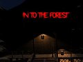 遊戲Into the Forest