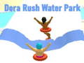 遊戲Dora Rush Water Park