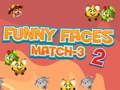 遊戲Funny Faces Match-3 2