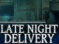 遊戲Late Night Delivery