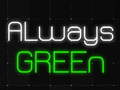 遊戲Always Green