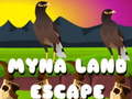 遊戲Myna Land Escape