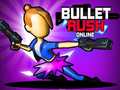 遊戲Bullet Rush Online