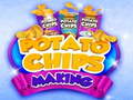 遊戲Potato Chips making